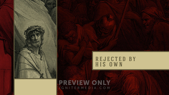 Rejected_By_His_Own_16x9-TITLE-2#preset=tg_title2.jpg
