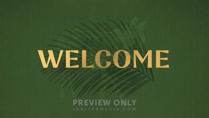 Sayings of EasterV1_TT2_Palm-Welcome_WIDE#preset=tg_title2.jpg