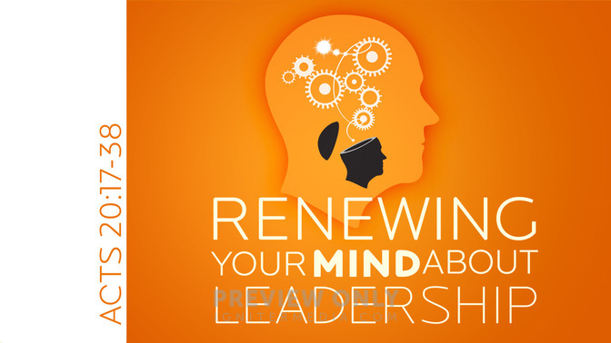 renewing your mind about leadership