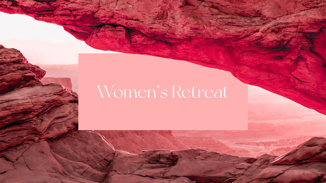 Womens_Retreat-WIDE#preset=tg_title2.jpg