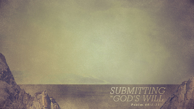 Submitting_to_Gods_Will_16x9-CONTENT-1#preset=tg_alt1.jpg