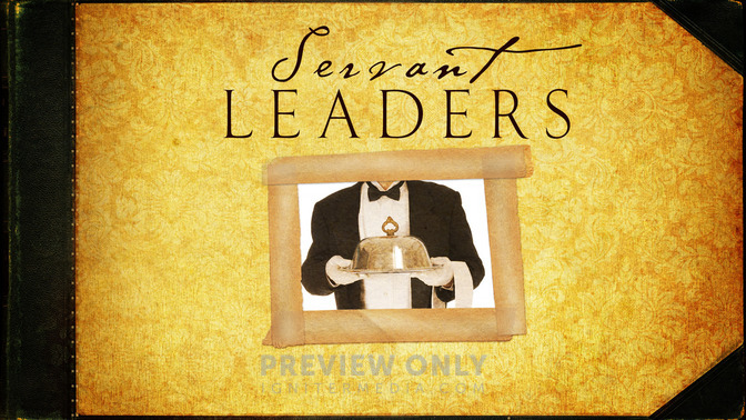 Servant_Leaders_16x9-TITLE-2#preset=tg_title2.jpg