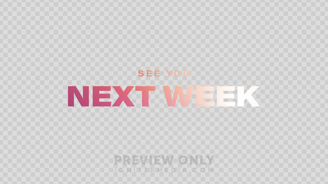 SeeYouNextWeek Preview#preset=preview_only.jpg