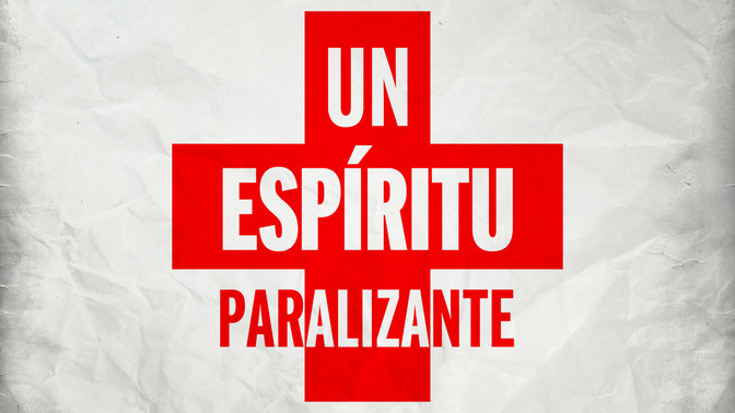 Un_Espritu_Paralizante_16x9-TITLE-2#preset=tg_title2.jpg