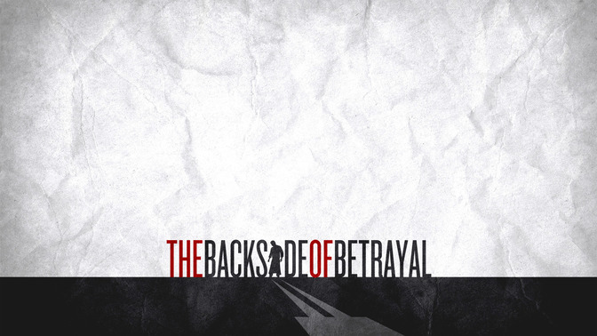 The_Backside_of_Betrayal_16x9-CONTENT-2#preset=tg_alt2.jpg