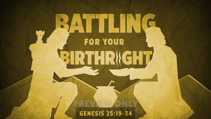 battling for your birthright