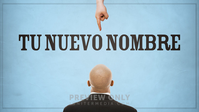 Tu_Nuevo_Nombre_16x9-TITLE-2#preset=tg_title2.jpg