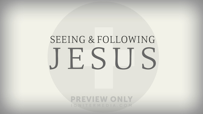 Seeing__Following_Jesus_16x9-TITLE-2#preset=tg_title2.jpg