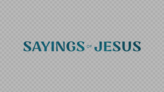 sayings of jesus