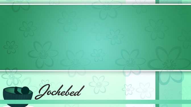 Jochebed_16x9-CONTENT-2#preset=tg_alt2.jpg