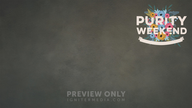 Purity_Weekend_WIDE-CONTENT-2#preset=tg_alt2.jpg