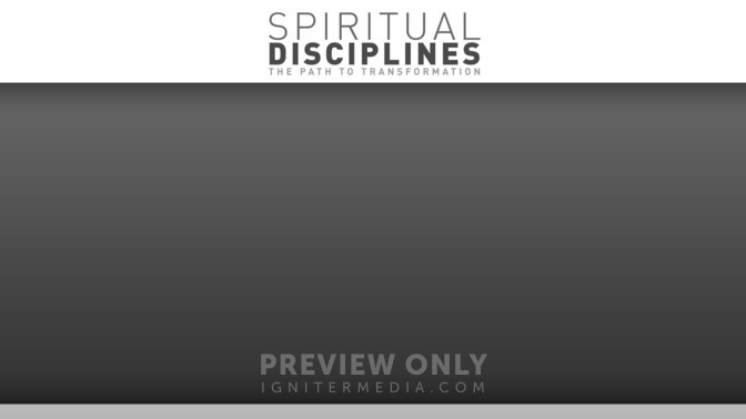 Spiritual_Disciplines_16x9-CONTENT-1#preset=tg_alt1.jpg