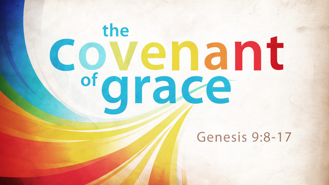the covenant of grace