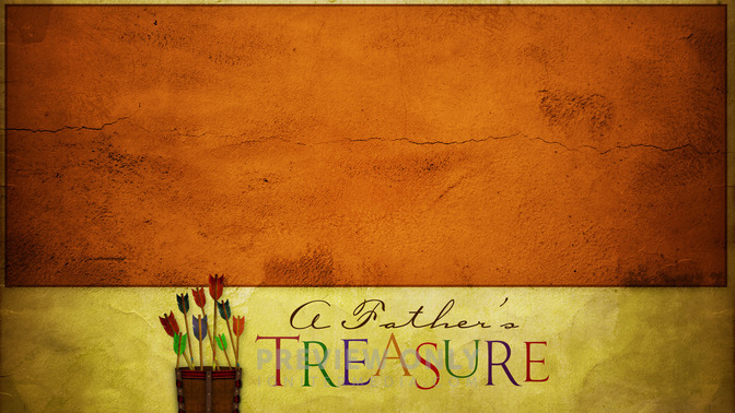 A_Fathers_Treasure_16x9-CONTENT-2#preset=tg_alt2.jpg