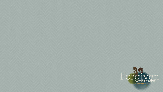 Forgiven_To_Forgive_16x9-CONTENT-1#preset=tg_alt1.jpg