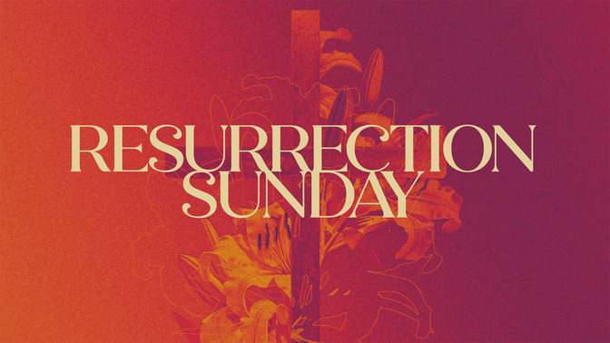 Gradient_2_Easter Gradient_TT2_Resurrection_WIDE#preset=tg_title2.jpg