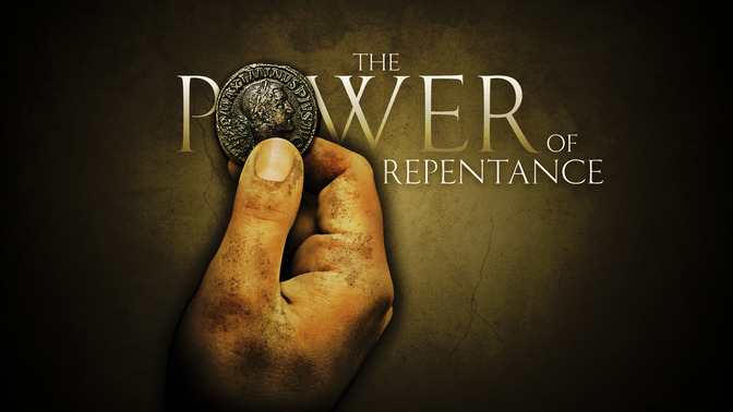 The_Power_of_Repentance_16x9-TITLE-2#preset=tg_title2.jpg