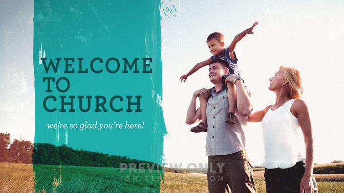 Welcome_to_Church_-_Family_Photo_16x9-TITLE-1#preset=tg_title1.jpg