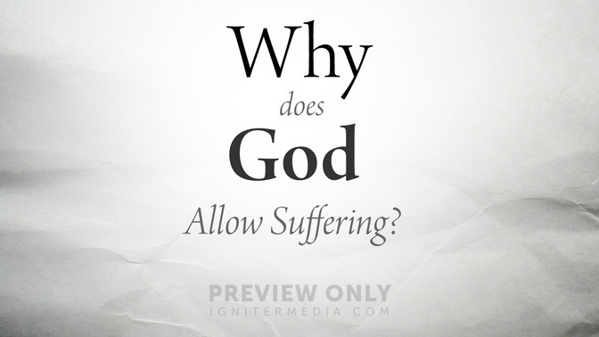 Why_Does_God_Allow_Suffering_16x9-TITLE-2#preset=tg_title2.jpg