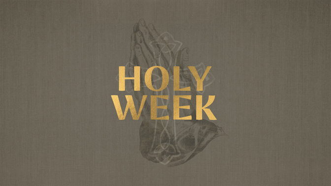 Sayings of EasterV1_TT2_Holy_Week_WIDE#preset=tg_title2.jpg