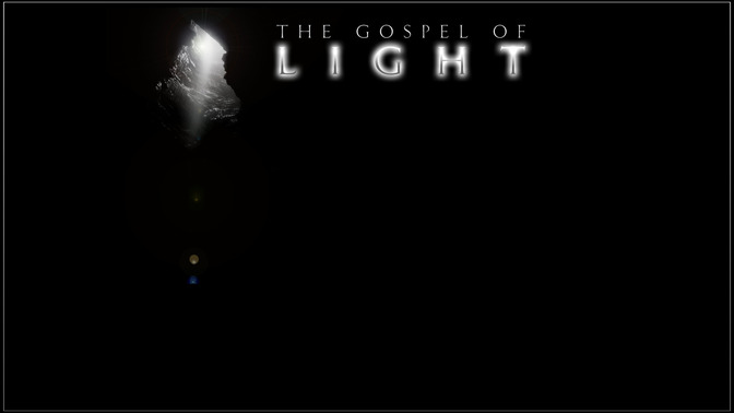 The_Gospel_Of_Light_16x9-CONTENT-2#preset=tg_alt2.jpg