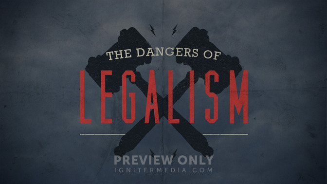 The_Dangers_of_Legalism_16x9-TITLE-2#preset=tg_title2.jpg