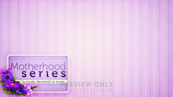 Motherhood_Series_16x9-CONTENT-1#preset=tg_alt1.jpg