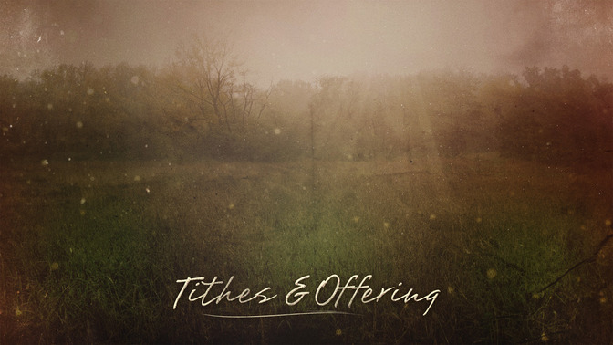 Fall_Twilight_-_Tithes__Offering_16x9-CONTENT-2#preset=tg_alt2.jpg