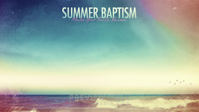 Summer_Hues_-_Summer_Baptism_16x9-CONTENT-1#preset=tg_alt1.jpg
