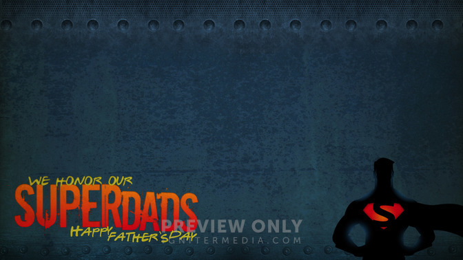 We_Honor_Our_Superdads_16x9-CONTENT-1#preset=tg_alt1.jpg