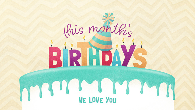 This_Months_Birthdays-WIDE#preset=tg_title1.jpg