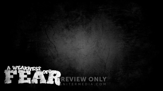 A_Weakness_of_Fear_16x9-CONTENT-2#preset=tg_alt2.jpg