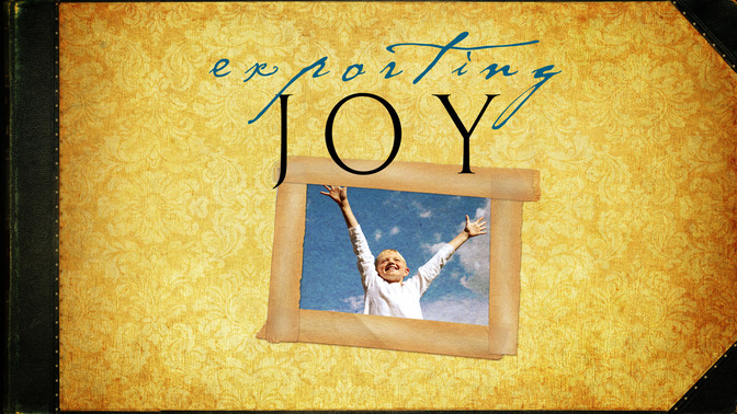 Exporting_Joy_16x9-TITLE-2#preset=tg_title2.jpg