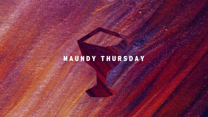 glitterverse easter - maundy thursday