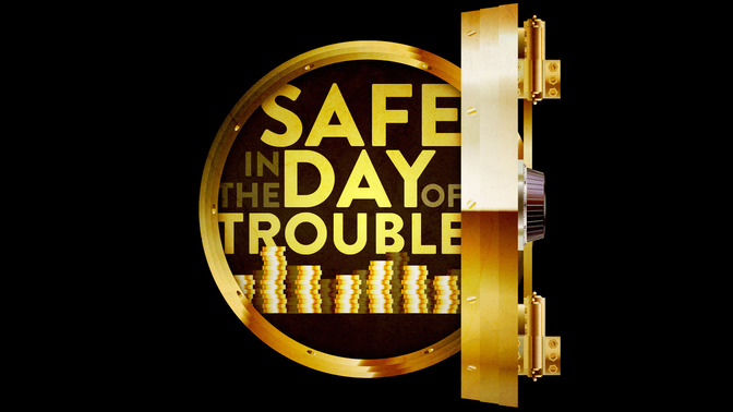 Safe_in_the_Day_of_Trouble_16x9-TITLE-2#preset=tg_title2.jpg