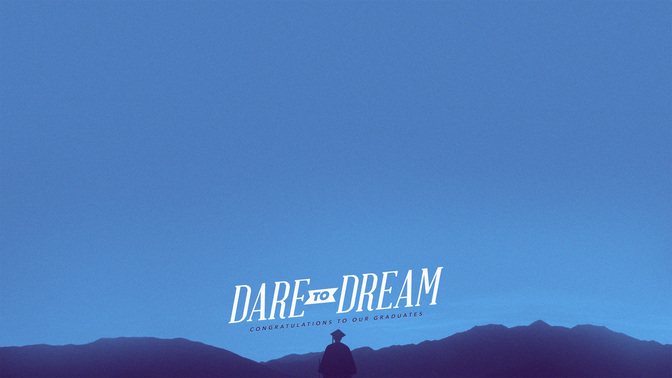 Dare_To_Dream-WIDE-CONTENT-1#preset=tg_alt1.jpg