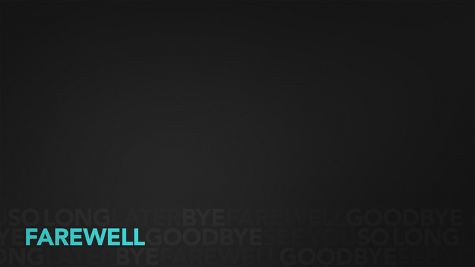 Clean_Type_-_Farewell_16x9-CONTENT-2#preset=tg_alt2.jpg