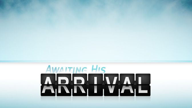 Awaiting_His_Arrival_16x9-CONTENT-2#preset=tg_alt2.jpg