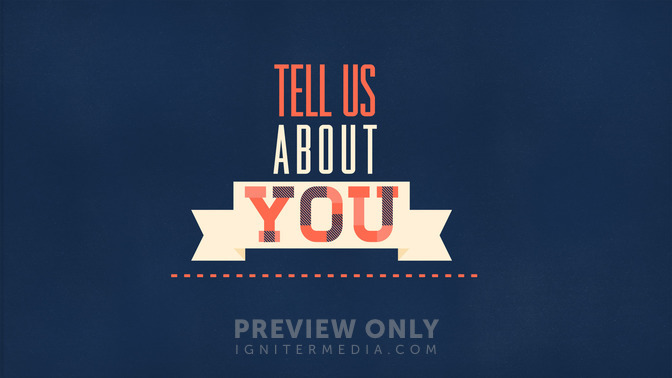Tell_Us_About_You_16x9-TITLE-2#preset=tg_title2.jpg