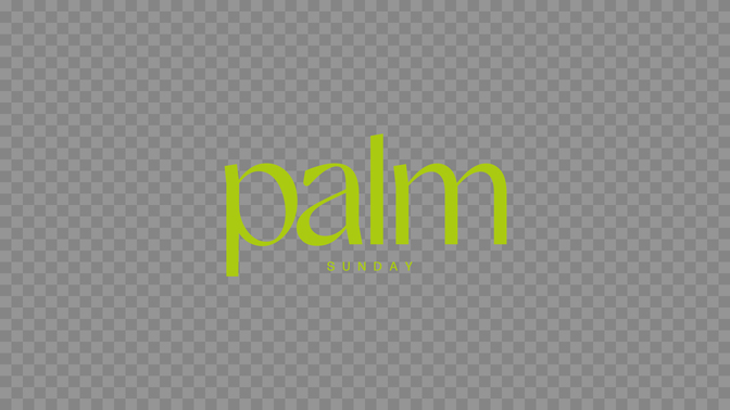 easter arches - palm sunday