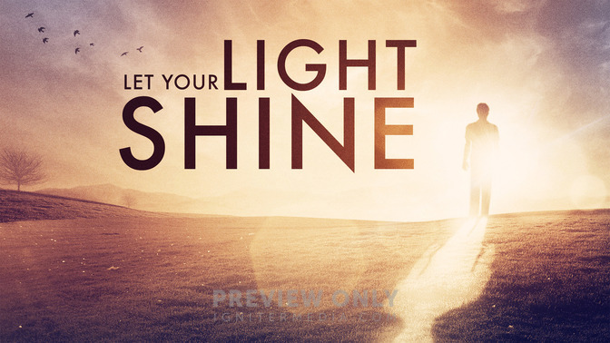 Let_Your_Light_Shine_16x9-TITLE-2#preset=tg_title2.jpg