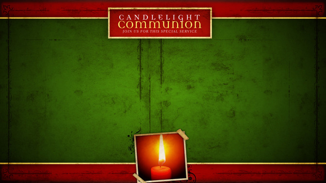Candlelight_Communion_16x9-CONTENT-1#preset=tg_alt1.jpg