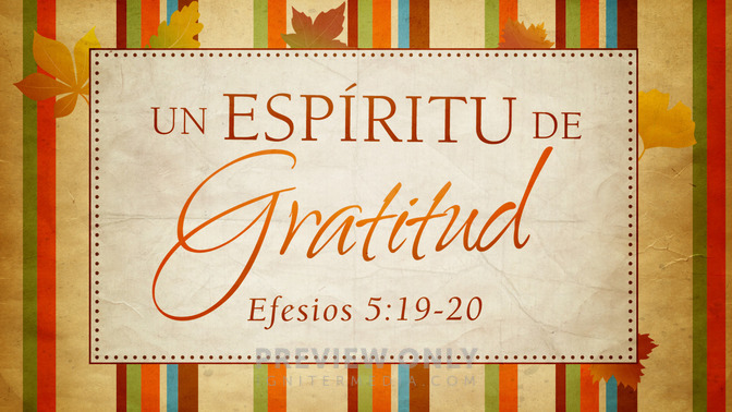 Un_Espritu_de_Gratitud_16x9-TITLE-1#preset=tg_title1.jpg
