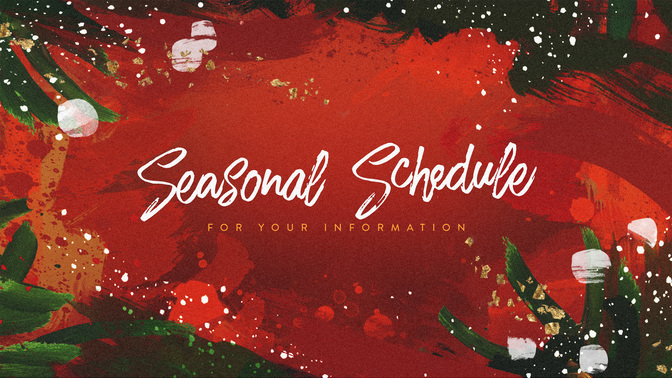 brushed christmas - seasonal schedule