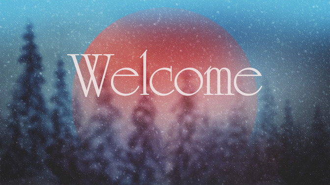 Snowy_Blue_-_Welcome_16x9-TITLE-2#preset=tg_title2.jpg