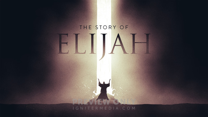 The_Story_of_Elijah_16x9-TITLE-2#preset=tg_title2.jpg