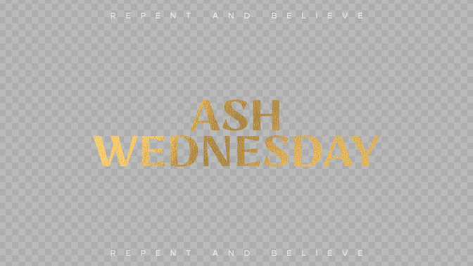sayings of easter - ash wednesday
