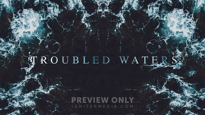 TroubledWaters_WIDE-TITLE-2#preset=tg_title2.jpg