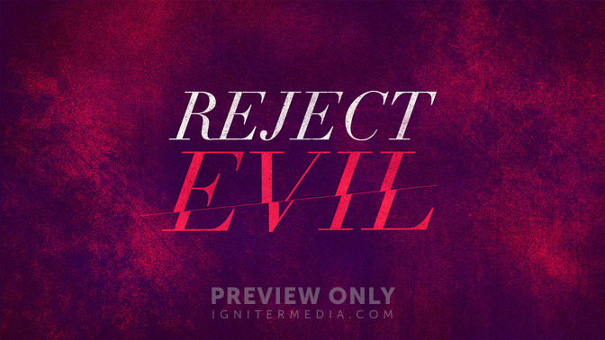 Reject_Evil_16x9-TITLE-2#preset=tg_title2.jpg