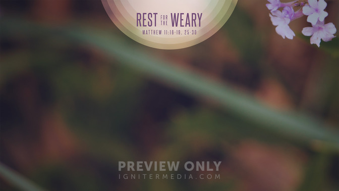 Rest_For_The_Weary_16x9-CONTENT-1#preset=tg_alt1.jpg